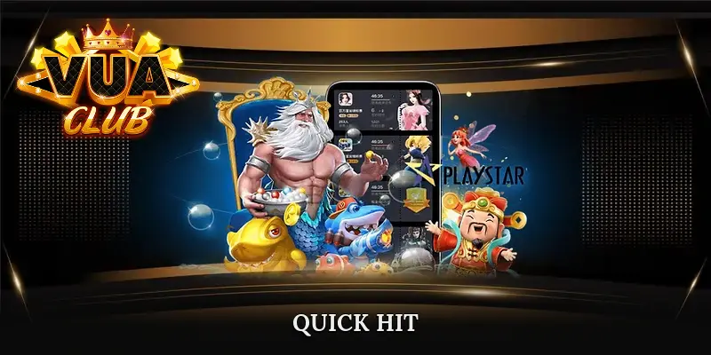 Quick Hit